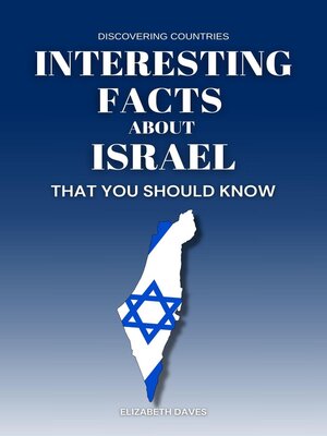 cover image of Interesting Facts About Israel That You Should Know